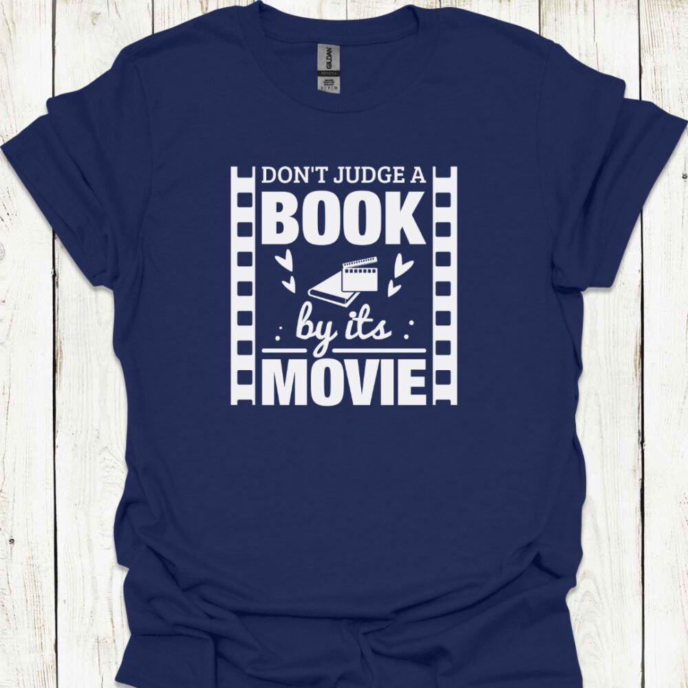 Don't Judge A Book By It's Movie