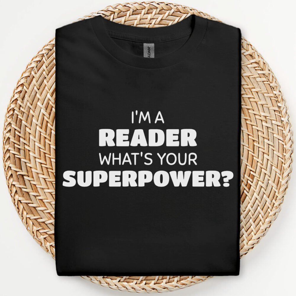 I'm A Reader What's Your Superpower?