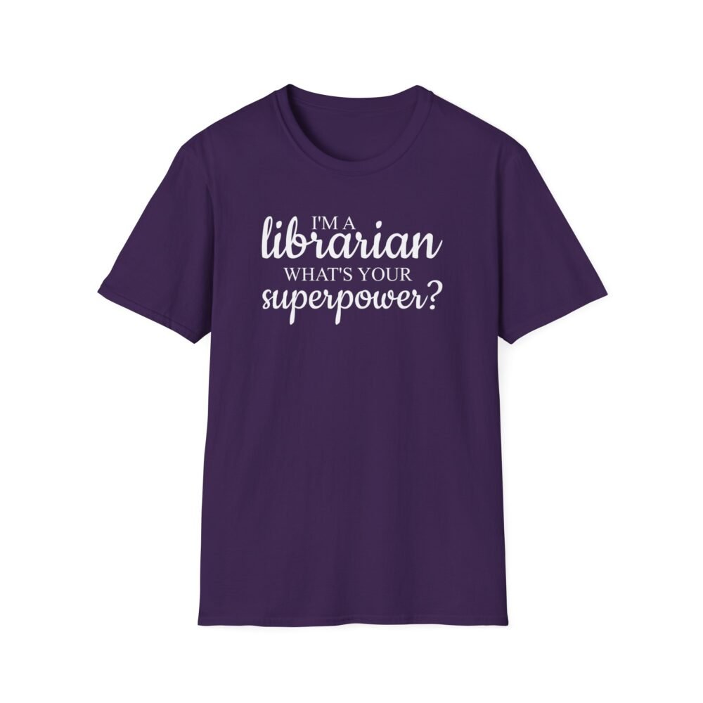 I'm A Librarian What's Your Superpower? - Image 4