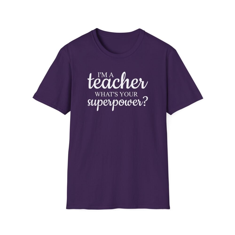 I'm A Teacher What's Your Superpower? - Image 4